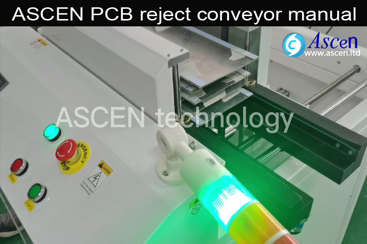 <b>PCB rejects conveyor operate manual for lift NG panel</b>